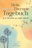Mein (Selbst-) Therapie-Tagebuch