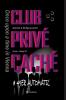 CLUB PRIVÉ CACHÉ - Once upon a time in Vienna