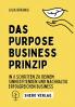 Das Purpose Business Prinzip