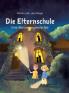 Die Elternschule