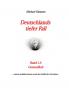 Deutschlands tiefer Fall