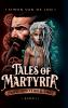 Tales of Martyria