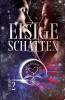 Heart & Hazard Series - Eisige Schatten