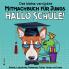 Mitmachbuch für Jungen - Rätselbuch für Jungen - Hallo Schule Beschäftigungsbuch Schulanfang