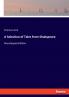 A Selection of Tales from Shakspeare