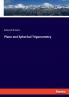 Plane and Spherical Trigonometry