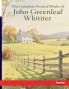 The Complete Poetical Works of John Greenleaf Whittier
