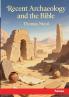 Recent Archaeology and the Bible
