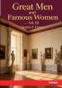 Great Men and Famous Women