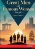Great Men and Famous Women