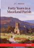 Forty Years in a Moorland Parish