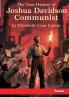 The True History of Joshua Davidson Communist