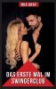 Das erste Mal im Swingerclub