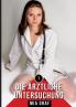 Die ärztliche Untersuchung