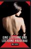 Eine lüsterne und lüsterne Hausfrau