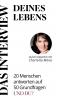 DAS INTERVIEW deines Lebens