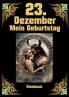 23.Dezember mein Geburtstag