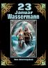 23. Januar mein Geburtstag im Zeichen des Wassermanns