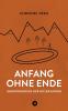 Anfang ohne Ende