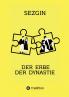 Der Erbe der Dynastie