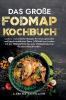 Das große Fodmap Kochbuch