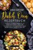 Das große Dutch Oven Rezeptbuch