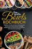 Das große Bowls Kochbuch