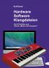 Hardware - Software - Klangdateien
