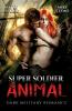 Super Soldier - Animal