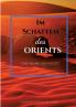 IM SCHATTEN DES ORIENTS