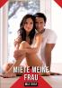 Miete Meine Frau