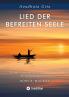 Lied der befreiten Seele - ein Text in der Tradtion des klassischen Advaita Vedanta