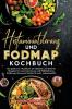 Histaminintoleranz und Fodmap Kochbuch