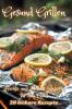 Gesund Grillen