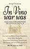 In Vino war was