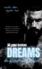 ALL YOUR BROKEN DREAMS (Dark Mafia Romance)