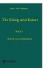 Für König und Kaiser