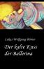 Der kalte Kuss der Ballerina