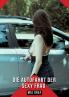 Die Autofahrt der sexy Frau