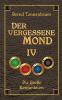 Der vergessene Mond Bd IV