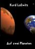 Auf zwei Planeten