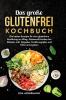 Das große Glutenfrei Kochbuch