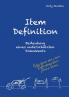 Item Definition - Bedeutung eines unterschätzten Dokuments
