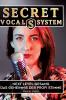 Secret Vocal System 3