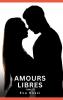 Amours Libres. Tome 14