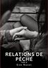Relations de Péché. Tome 15