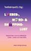 Liebes- Mord- und Shoppinglust