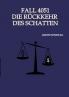 Fall 4051 Die Rückkehr des Schattens