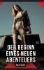 Der Beginn eines neuen Abenteuers