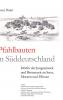Pfahlbauten in Süddeutschland